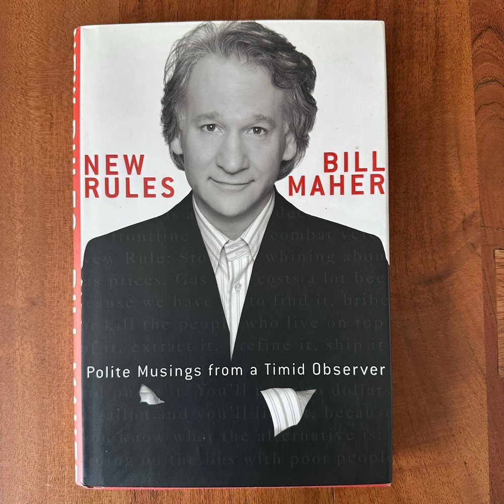 Bill Maher Signed New Rules Polite Musings From a Timid Observer 1st Ed HC DJ VG